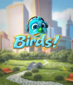 Enjoy the playful world of Birds! by Betsoft, highlighting vibrant graphics and unique gameplay. Observe as endearing birds flit across on wires in a lively cityscape, offering engaging ways to win through cascading wins. An enjoyable take on slot games, perfect for those seeking a unique gaming experience.